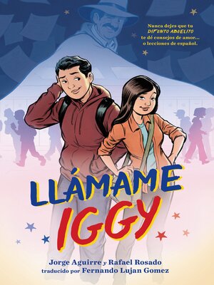 cover image of Llámame Iggy (Call Me Iggy, Spanish edition)